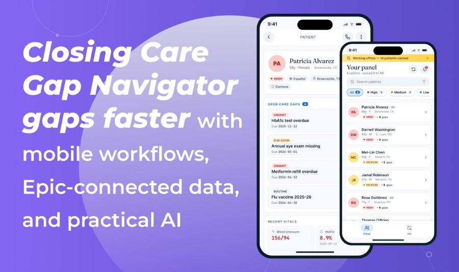 AI-Assisted Care Gap Navigator for Medicaid Population Health