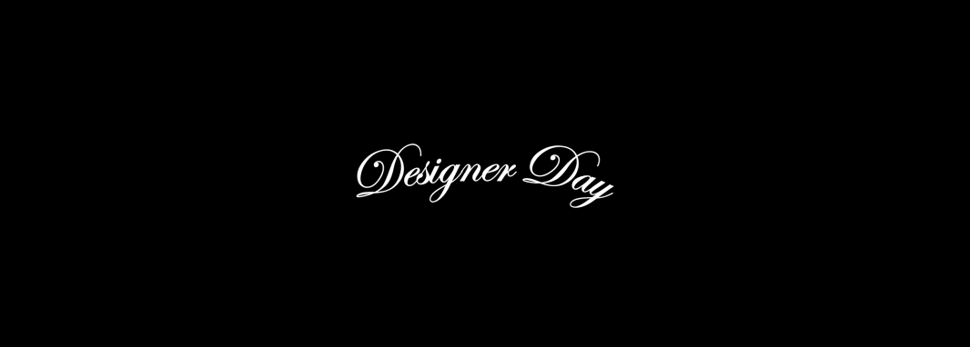 Happy Designer’s Day!